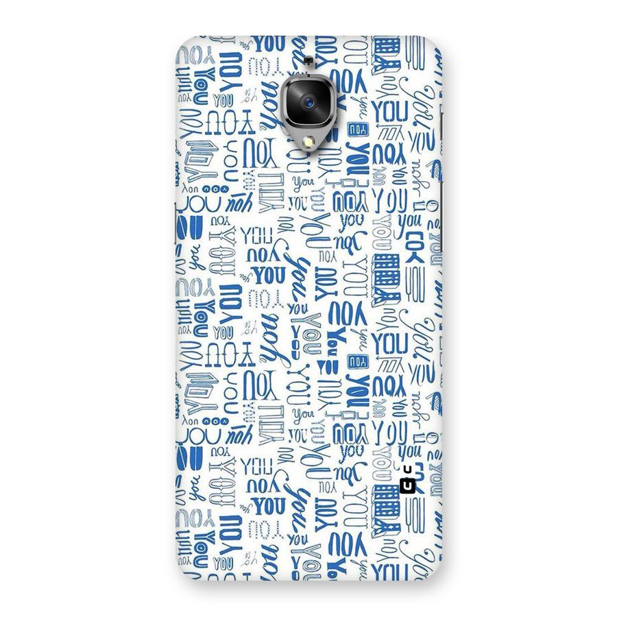 You Pattern Back Case for OnePlus 3