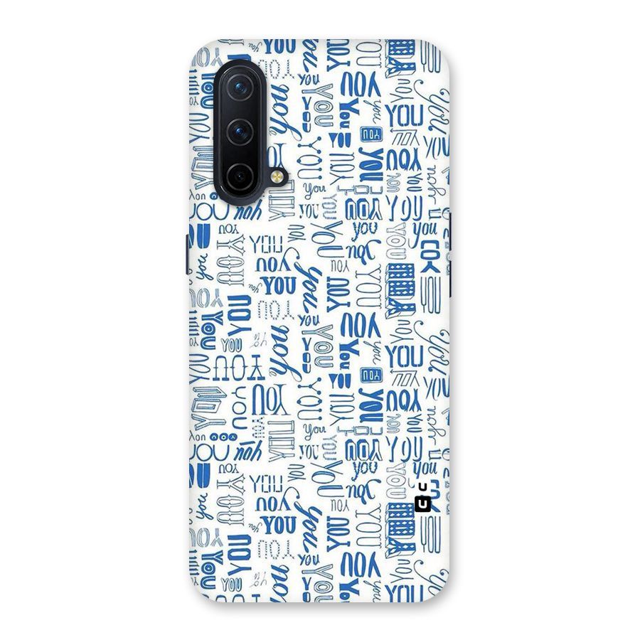You Pattern Back Case for OnePlus Nord CE 5G