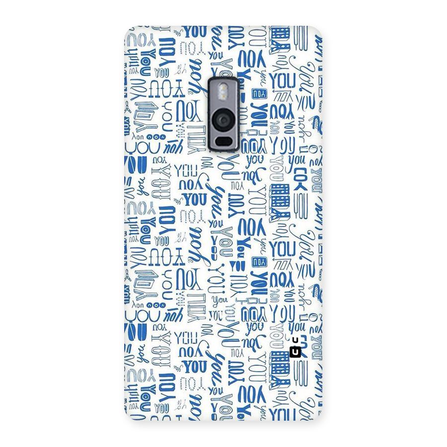 You Pattern Back Case for OnePlus Two