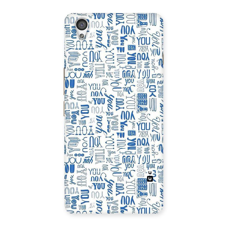 You Pattern Back Case for OnePlus X