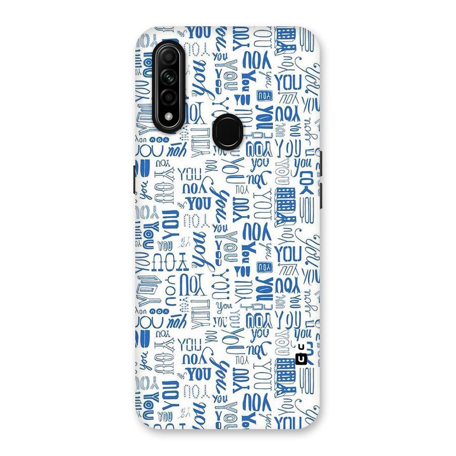 You Pattern Back Case for Oppo A31