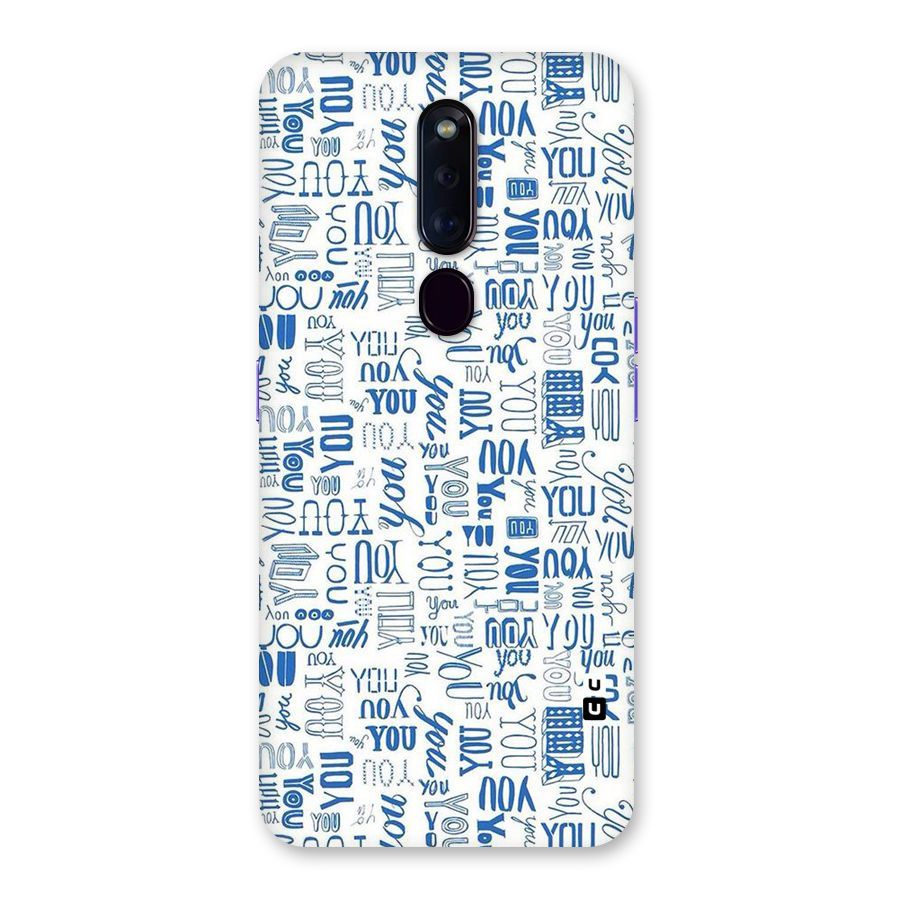 You Pattern Back Case for Oppo F11 Pro
