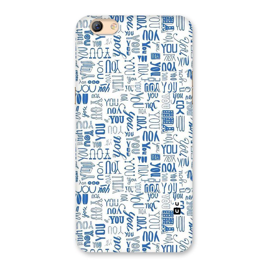 You Pattern Back Case for Oppo F3 Plus