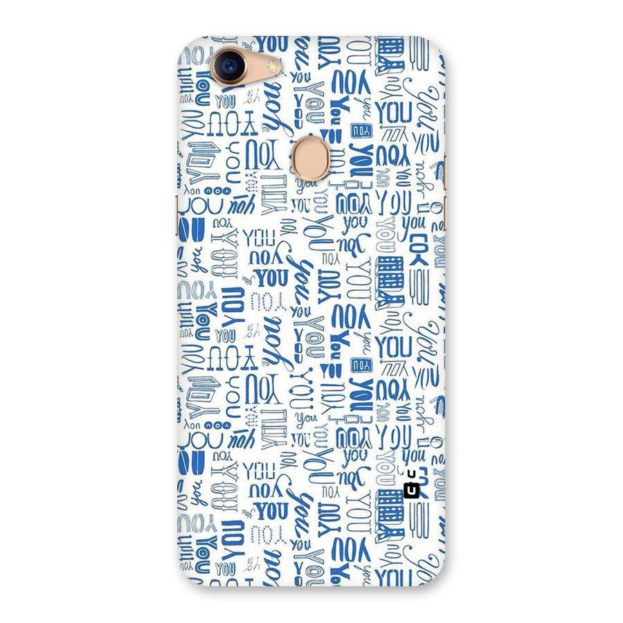 You Pattern Back Case for Oppo F5