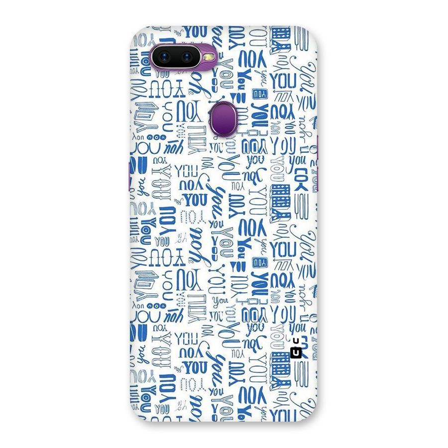You Pattern Back Case for Oppo F9