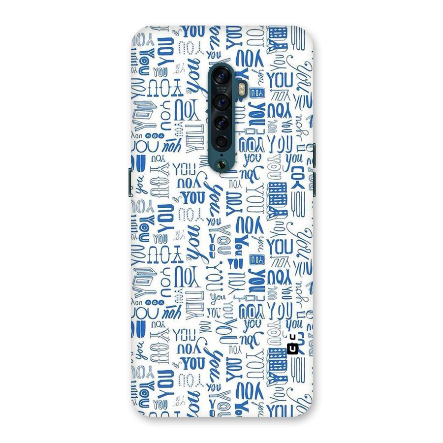 You Pattern Back Case for Oppo Reno2