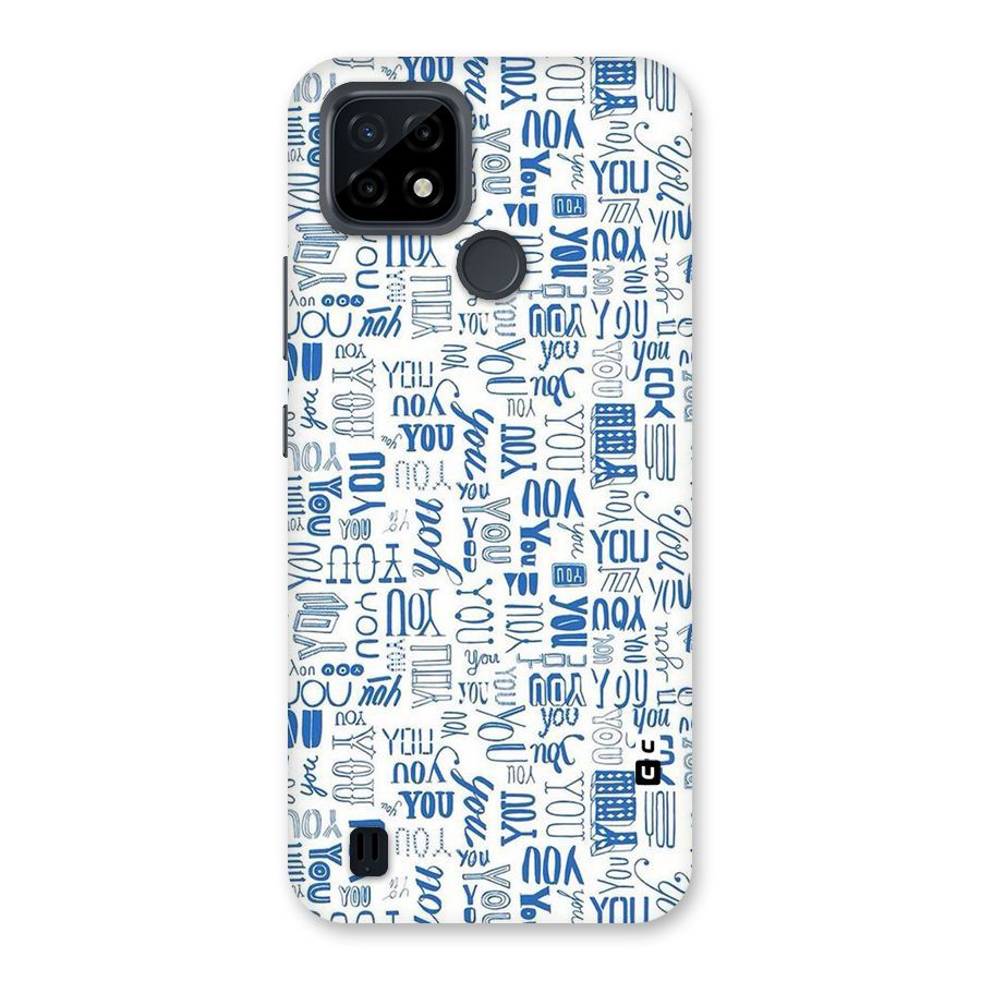 You Pattern Back Case for Realme C21