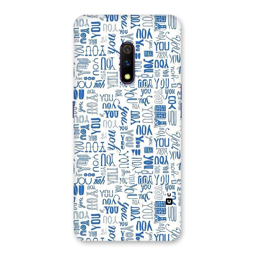 You Pattern Back Case for Realme X