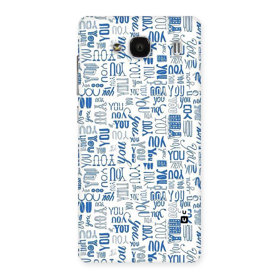 You Pattern Back Case for Redmi 2s