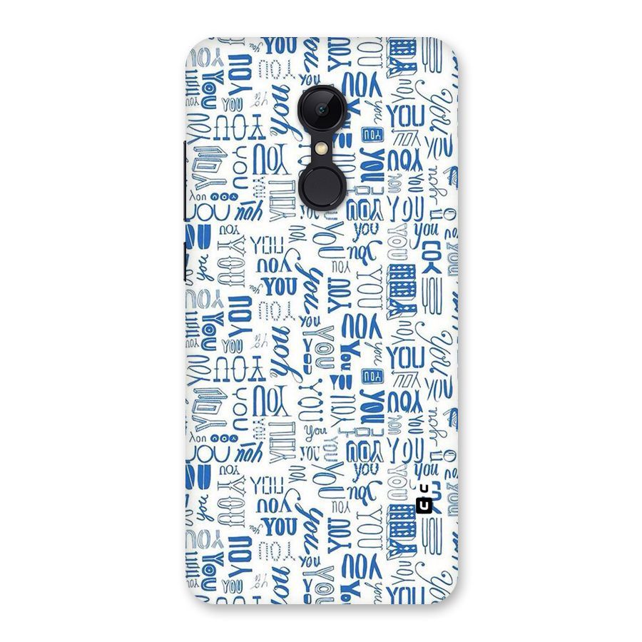 You Pattern Back Case for Redmi 5