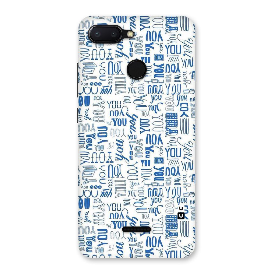 You Pattern Back Case for Redmi 6