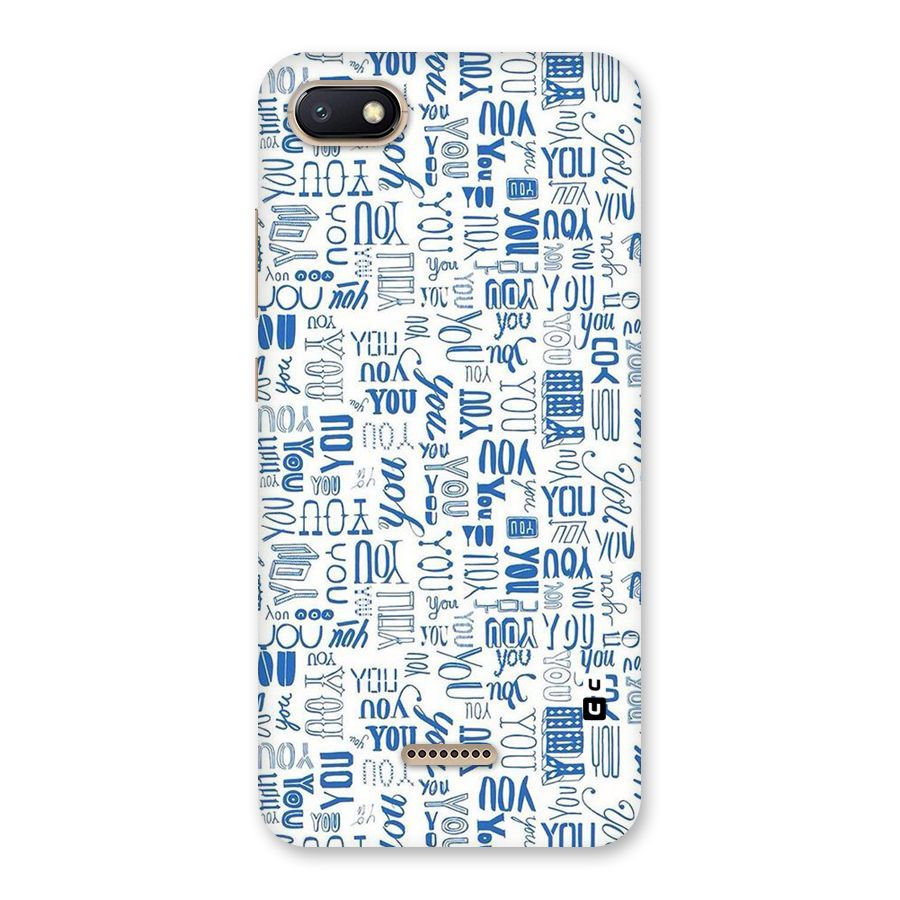 You Pattern Back Case for Redmi 6A