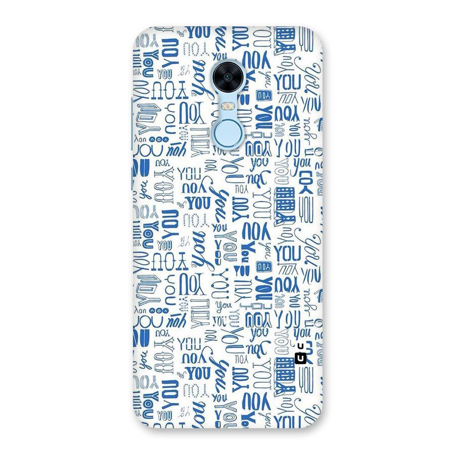 You Pattern Back Case for Redmi Note 5