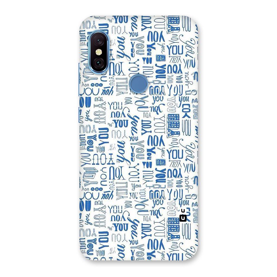 You Pattern Back Case for Redmi Note 6 Pro