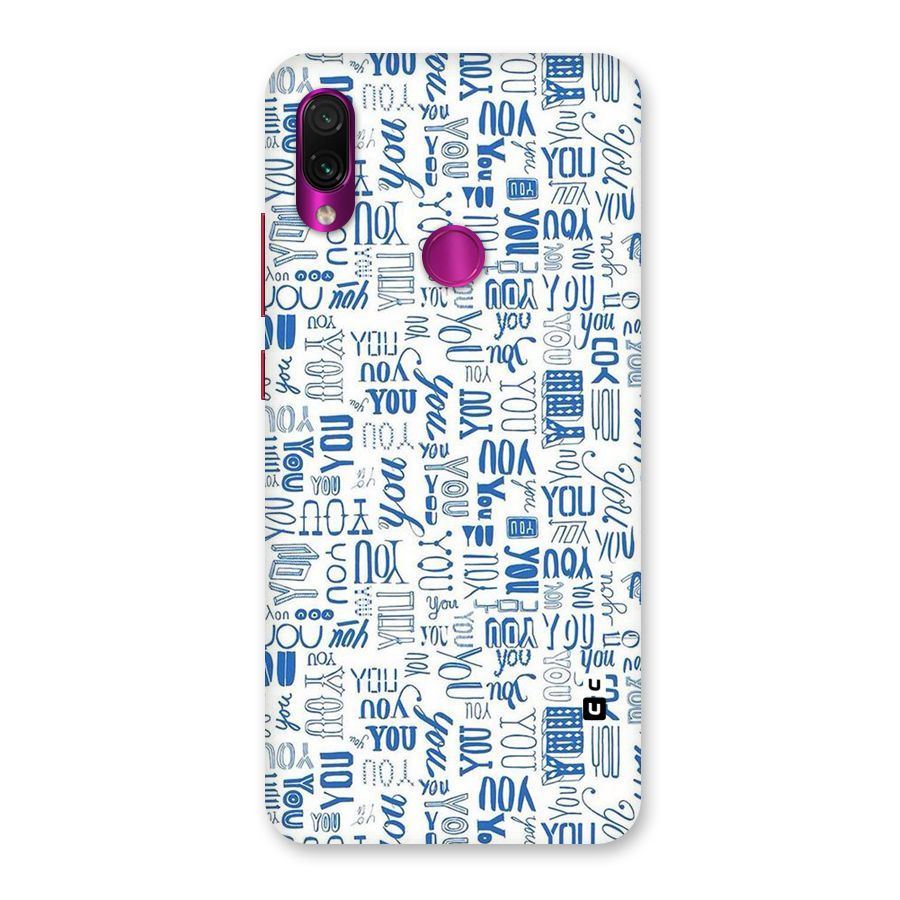 You Pattern Back Case for Redmi Note 7 Pro