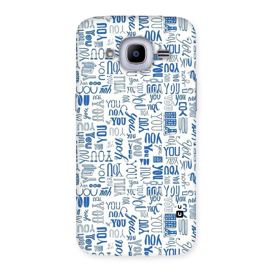 You Pattern Back Case for Samsung Galaxy J2 Pro