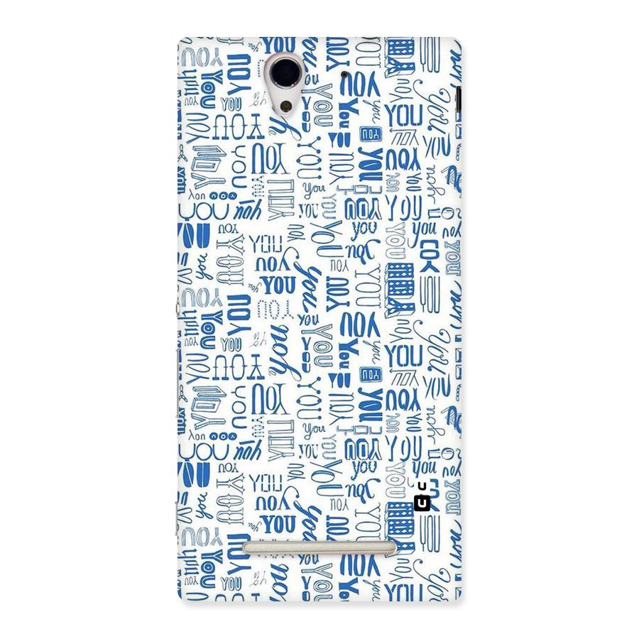 You Pattern Back Case for Sony Xperia C3