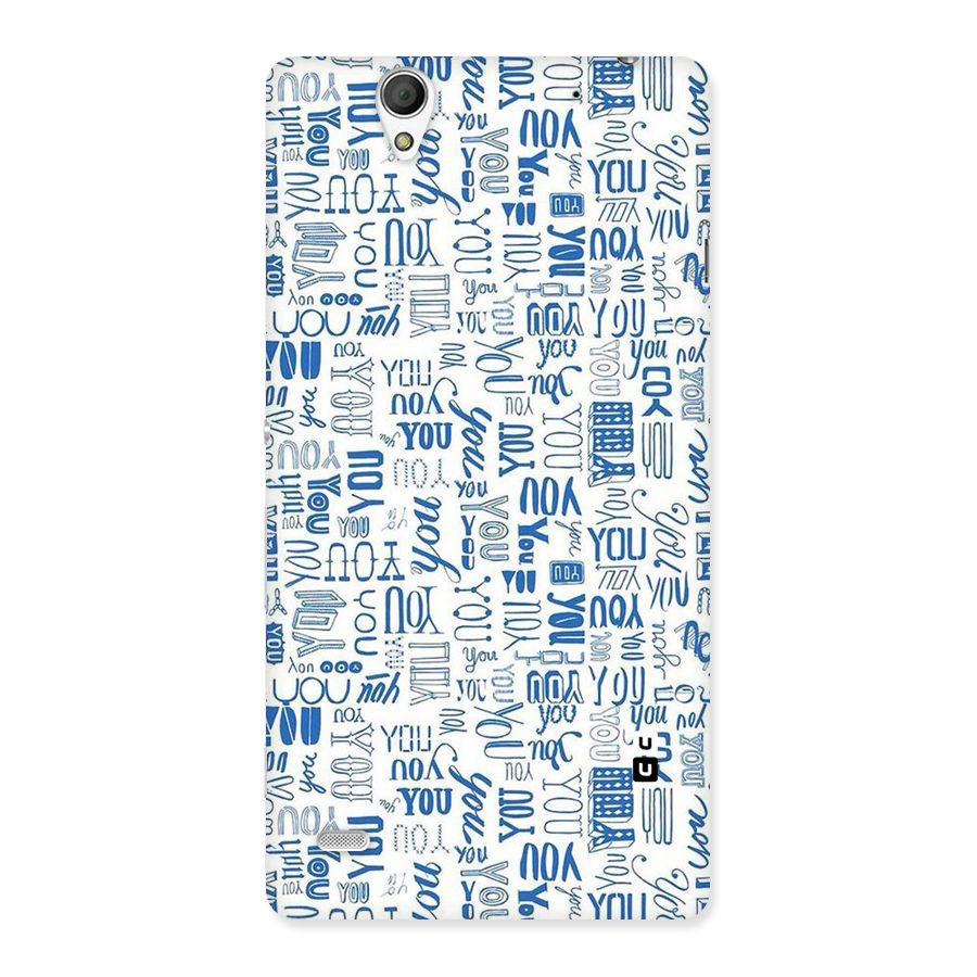 You Pattern Back Case for Sony Xperia C4
