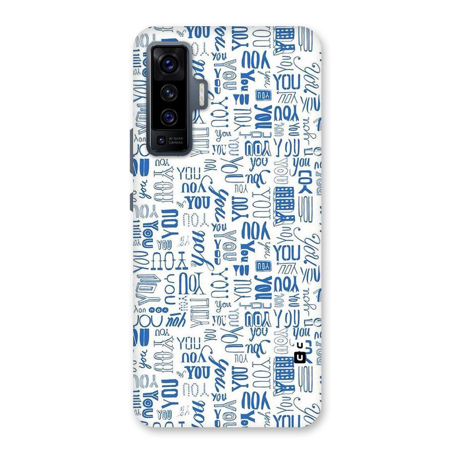 You Pattern Back Case for Vivo X50