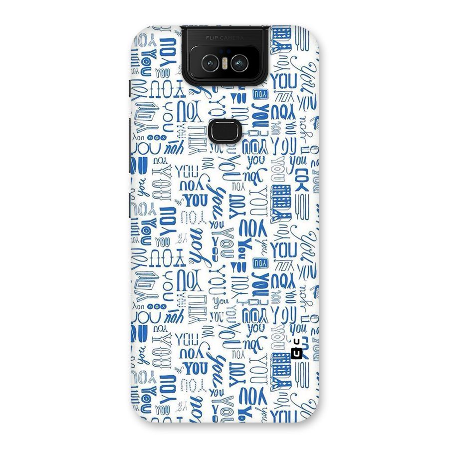 You Pattern Back Case for Zenfone 6z