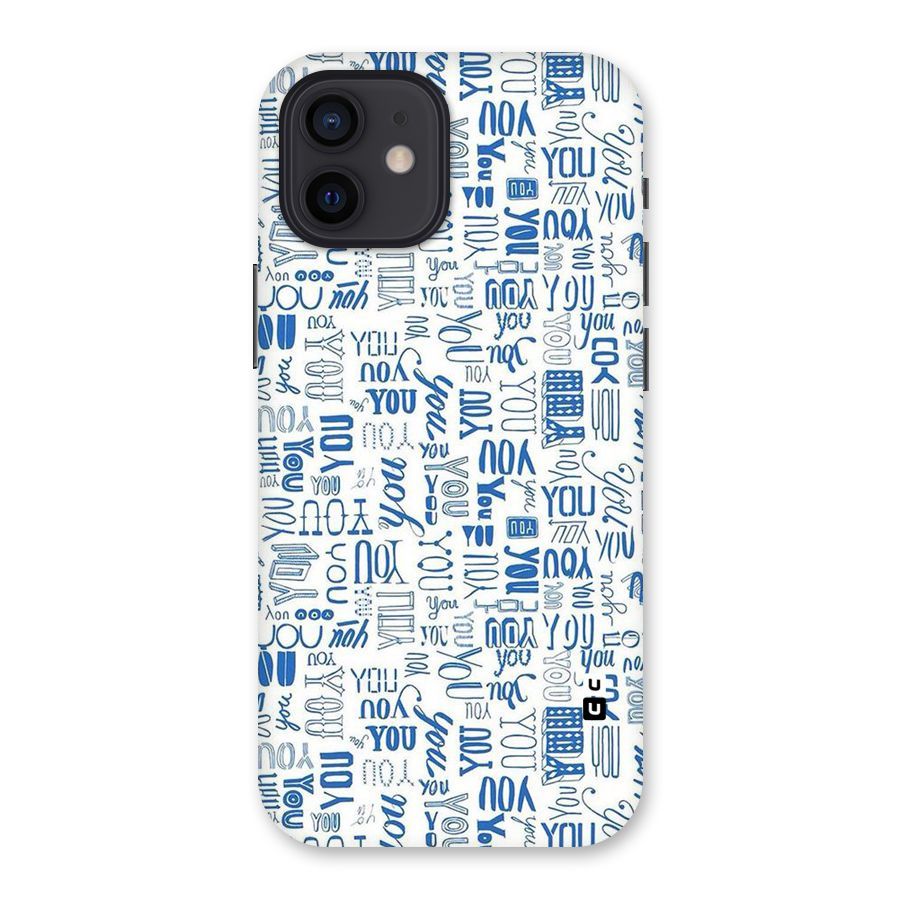 You Pattern Back Case for iPhone 12