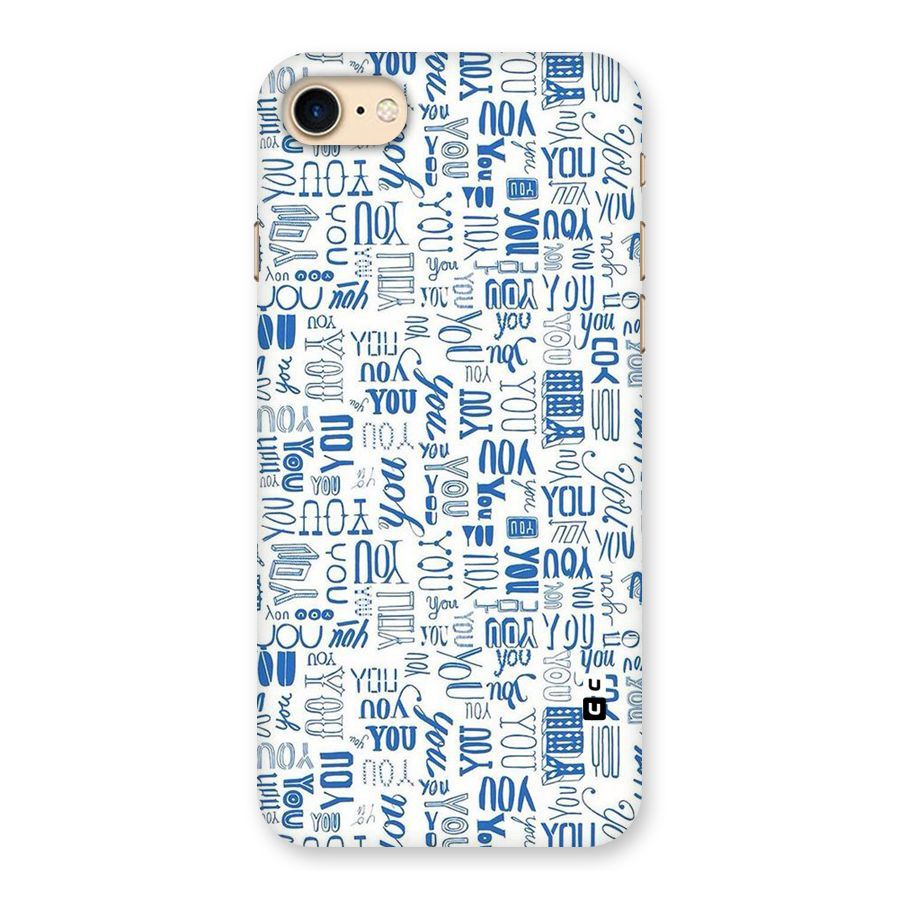 You Pattern Back Case for iPhone 7