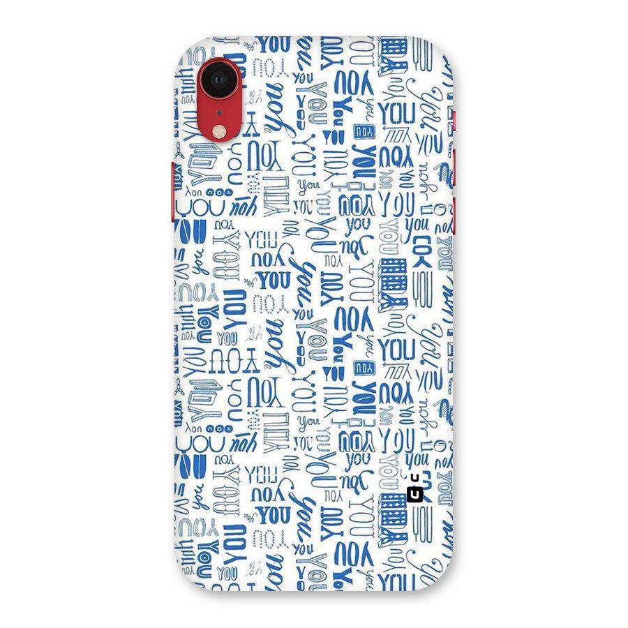 You Pattern Back Case for iPhone XR