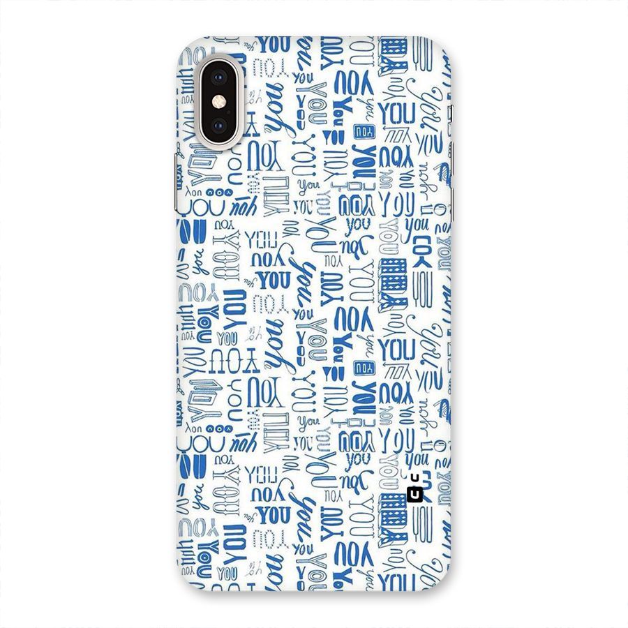 You Pattern Back Case for iPhone XS Max