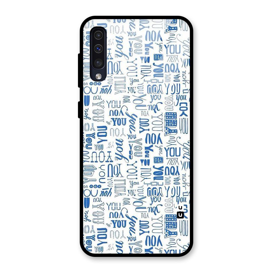You Pattern Glass Back Case for Galaxy A30s