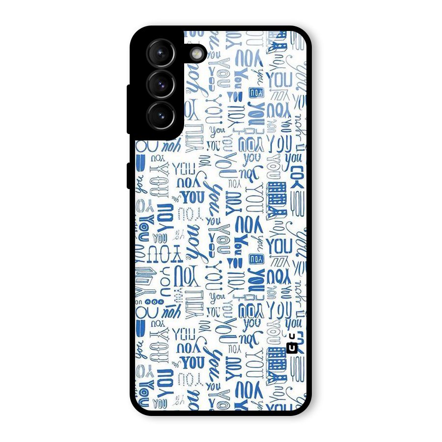 You Pattern Glass Back Case for Galaxy S21 Plus