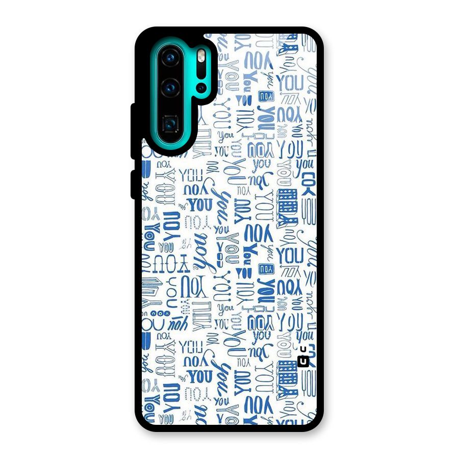 You Pattern Glass Back Case for Huawei P30 Pro