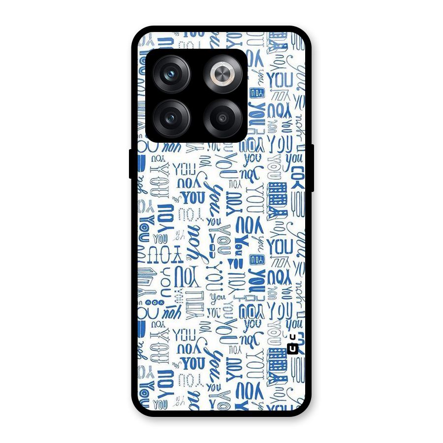 You Pattern Glass Back Case for OnePlus 10T