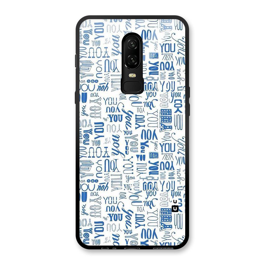 You Pattern Glass Back Case for OnePlus 6