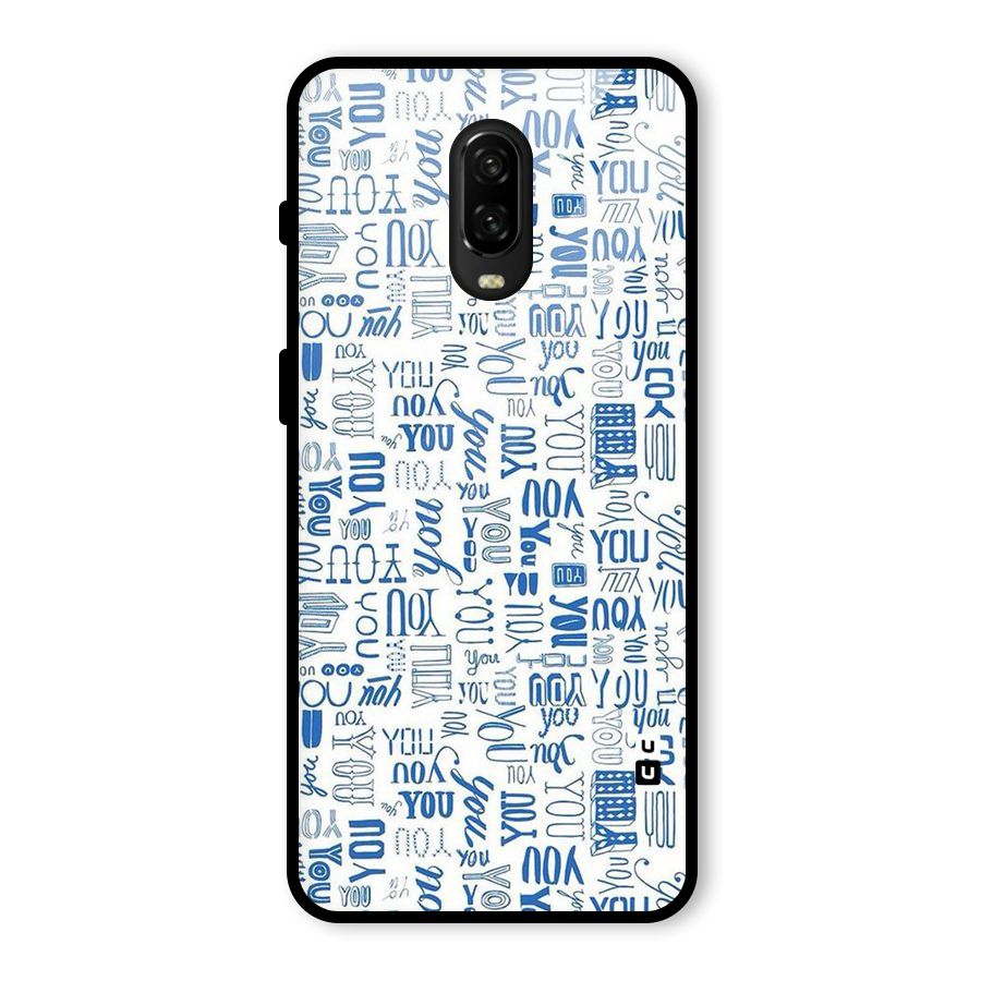 You Pattern Glass Back Case for OnePlus 6T