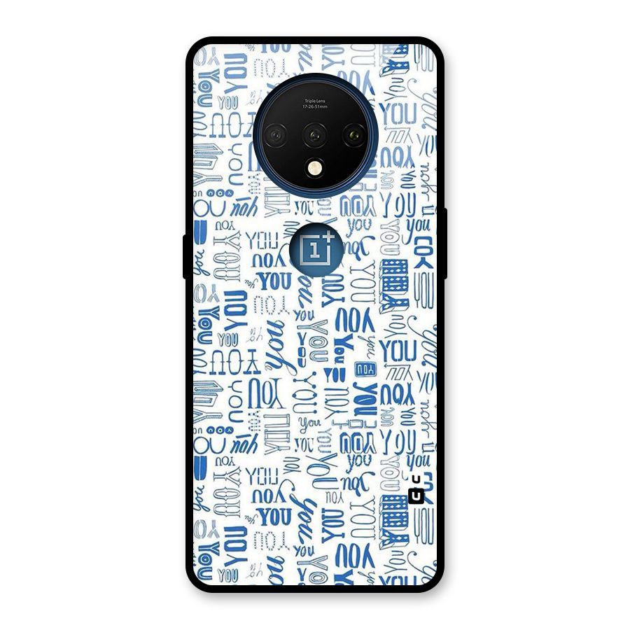You Pattern Glass Back Case for OnePlus 7T