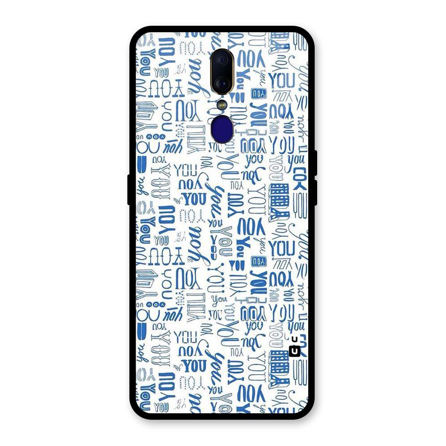You Pattern Glass Back Case for Oppo F11