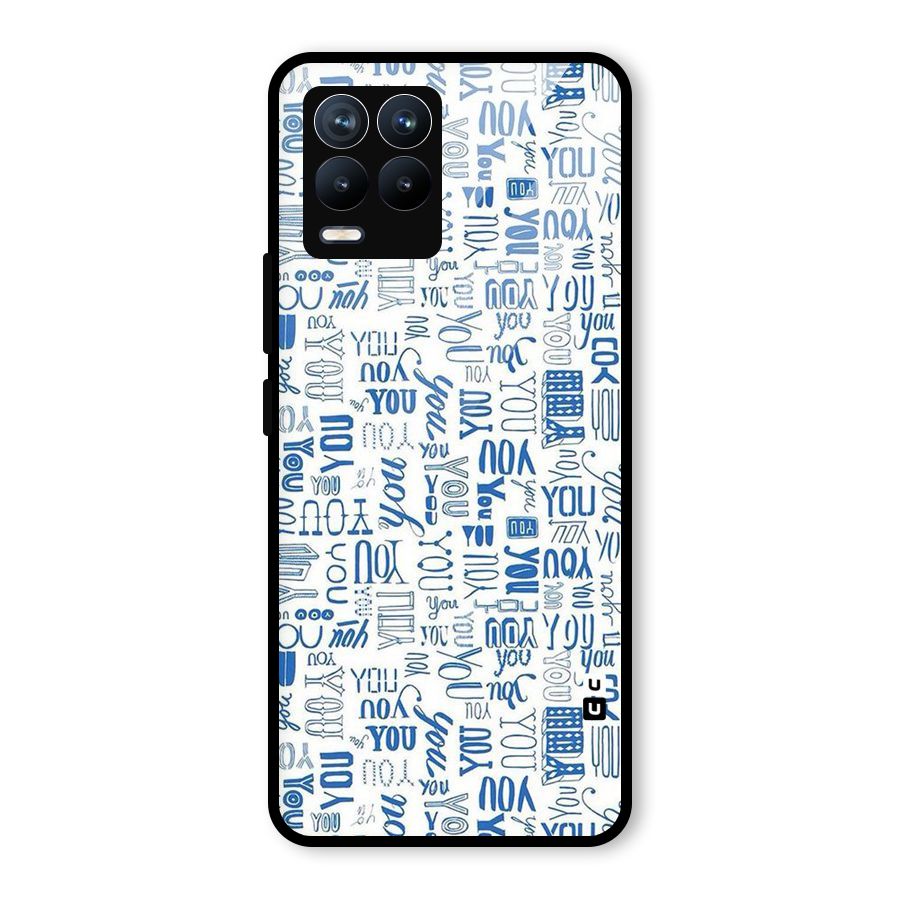 You Pattern Glass Back Case for Realme 8
