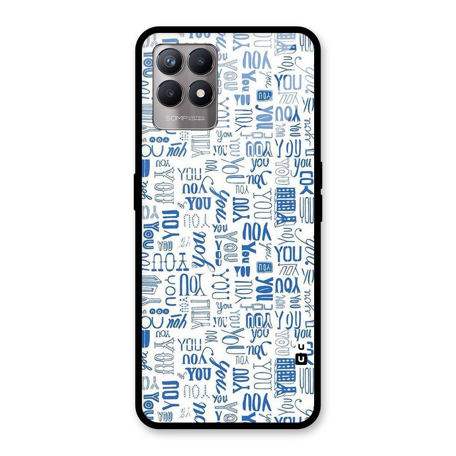 You Pattern Glass Back Case for Realme Narzo 50