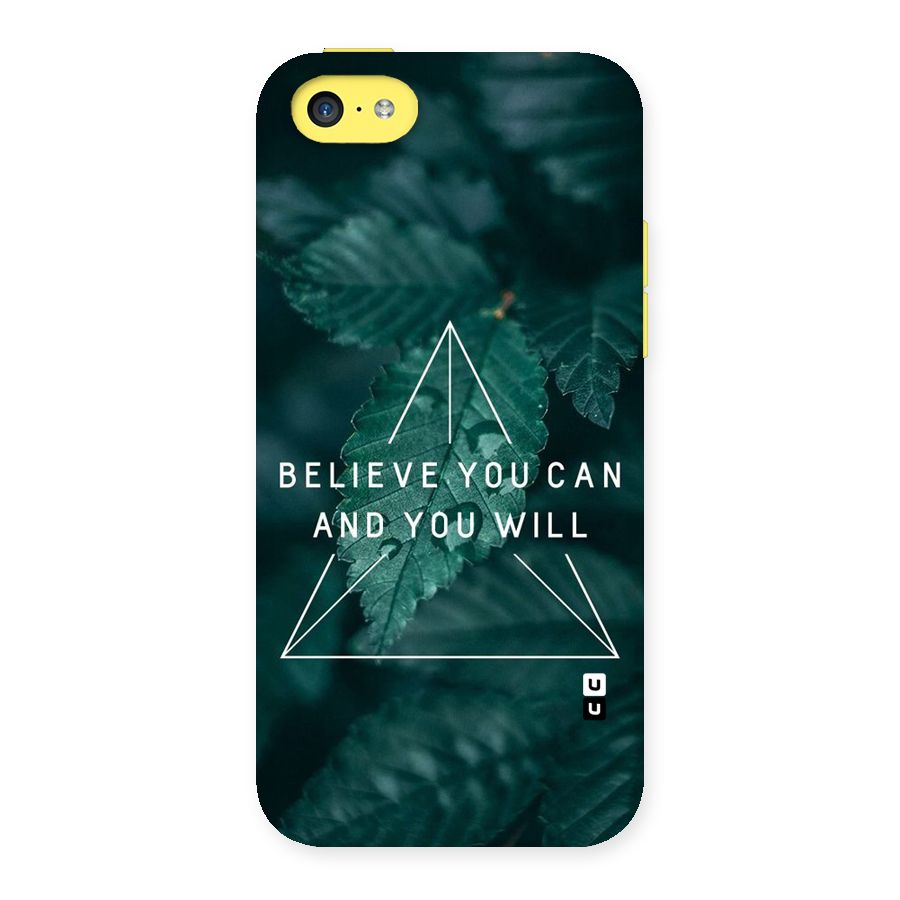 You Will Back Case for iPhone 5C