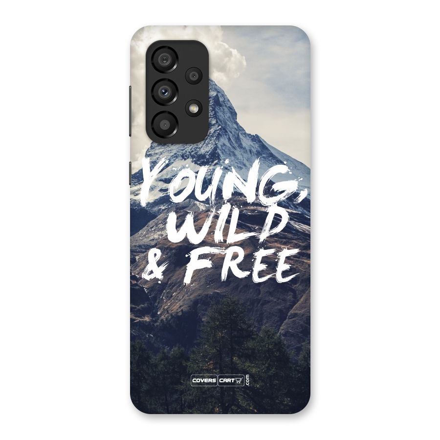 Young Wild and Free Back Case for Galaxy A33 5G