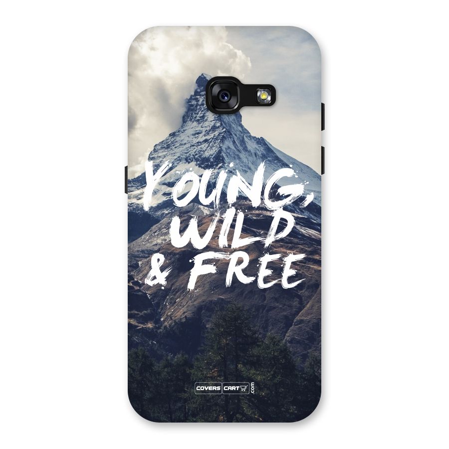 Young Wild and Free Back Case for Galaxy A3 (2017)