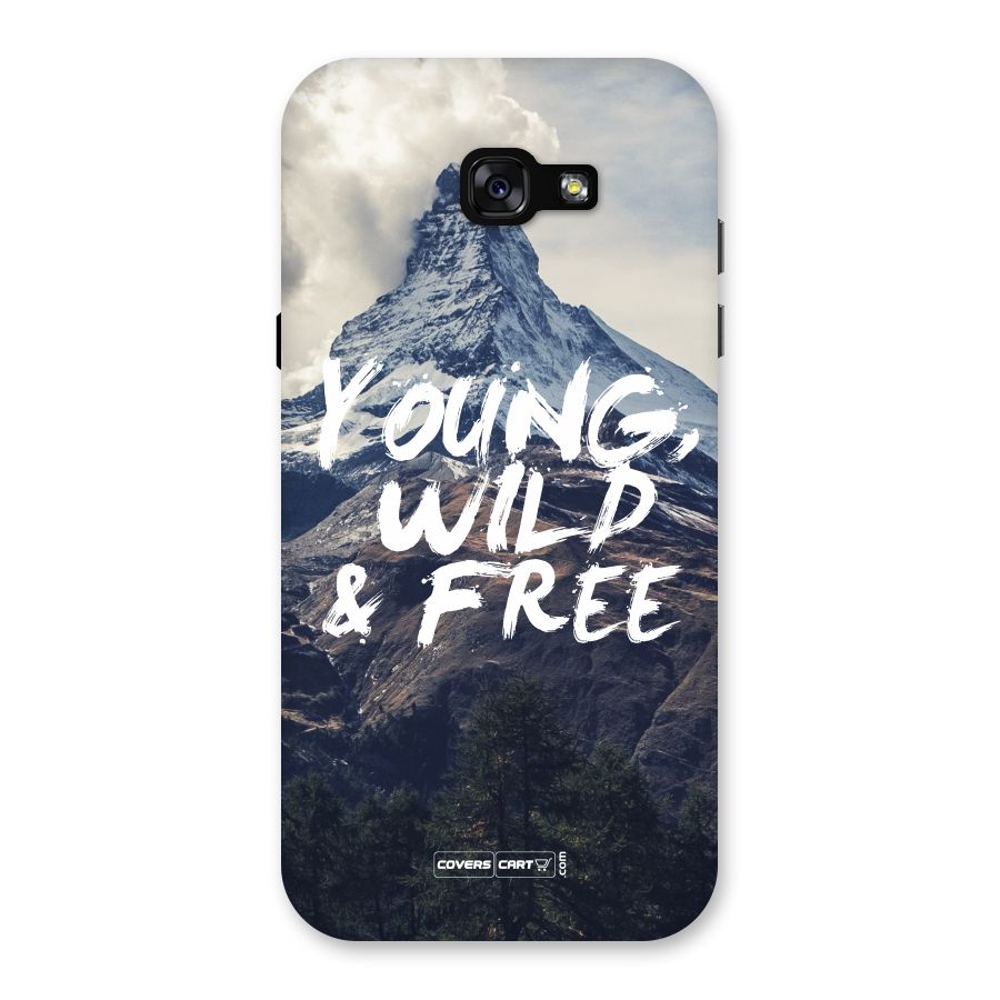 Young Wild and Free Back Case for Galaxy A7 (2017)