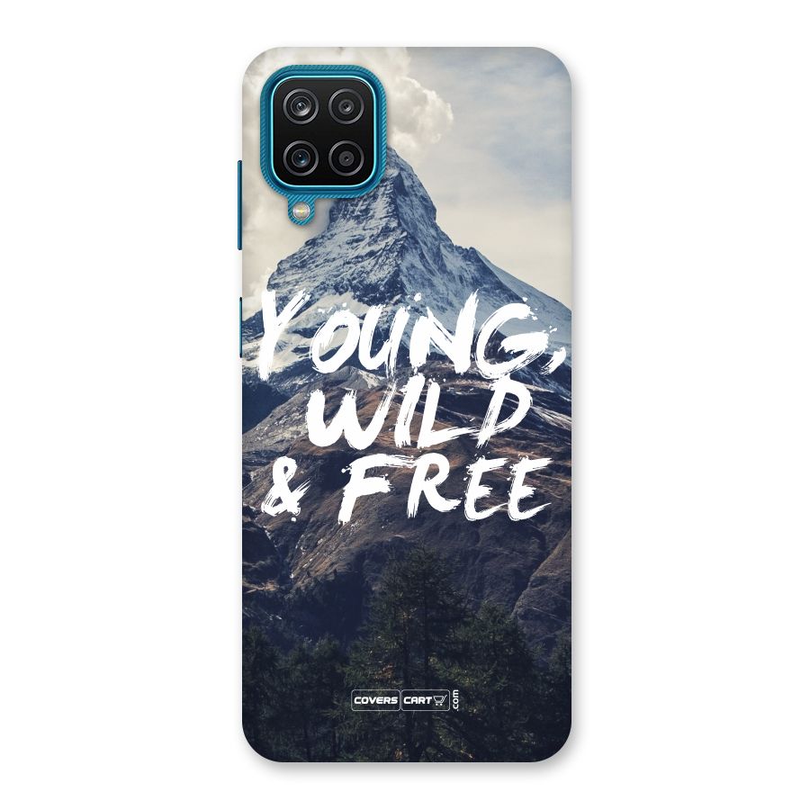 Young Wild and Free Back Case for Galaxy F12