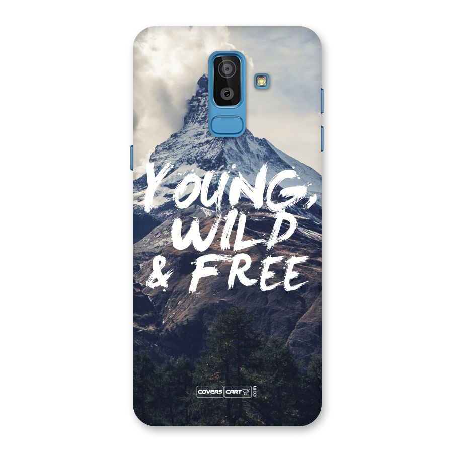 Young Wild and Free Back Case for Galaxy J8