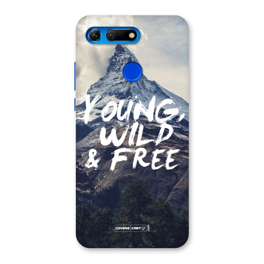 Young Wild and Free Back Case for Honor View 20