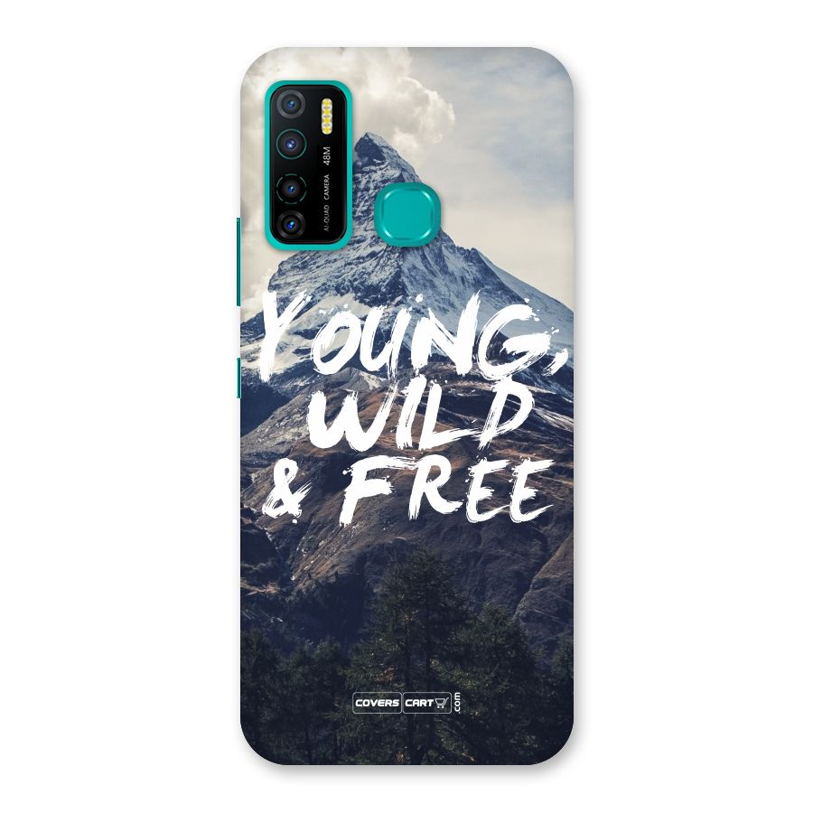 Young Wild and Free Back Case for Infinix Hot 9 Pro