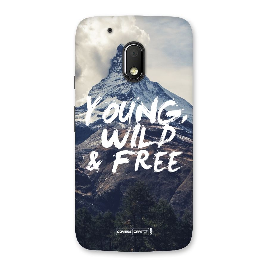 Young Wild and Free Back Case for Moto G4 Play