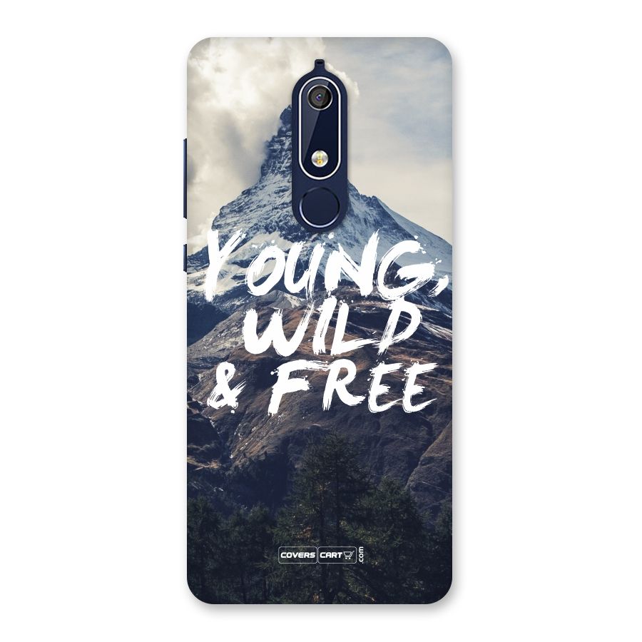 Young Wild and Free Back Case for Nokia 5.1