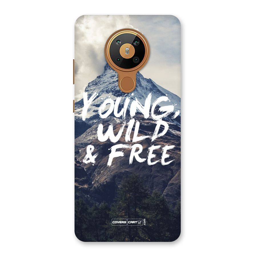 Young Wild and Free Back Case for Nokia 5.3