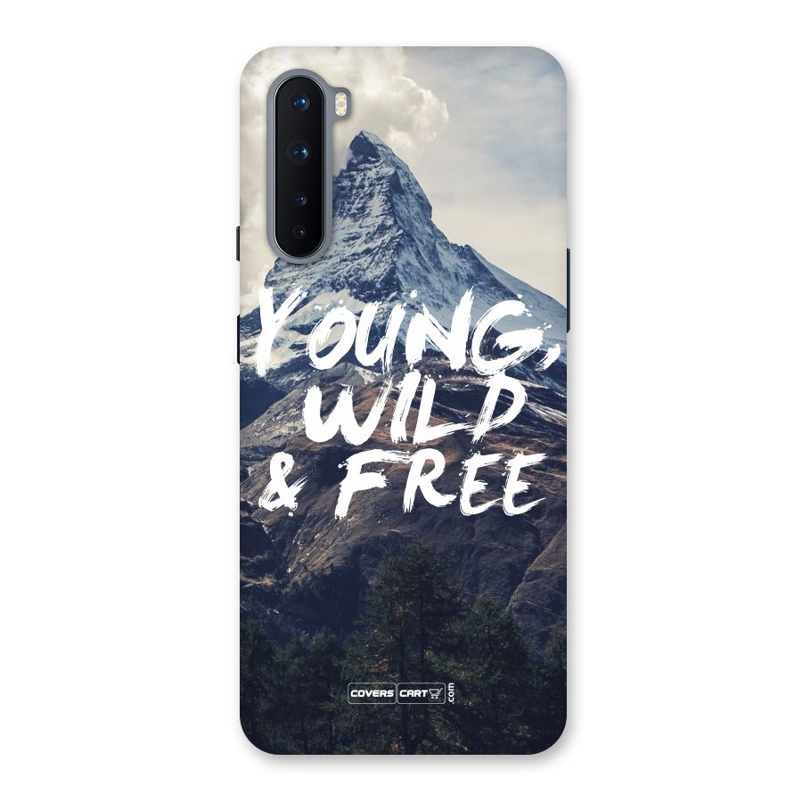 Young Wild and Free Back Case for OnePlus Nord